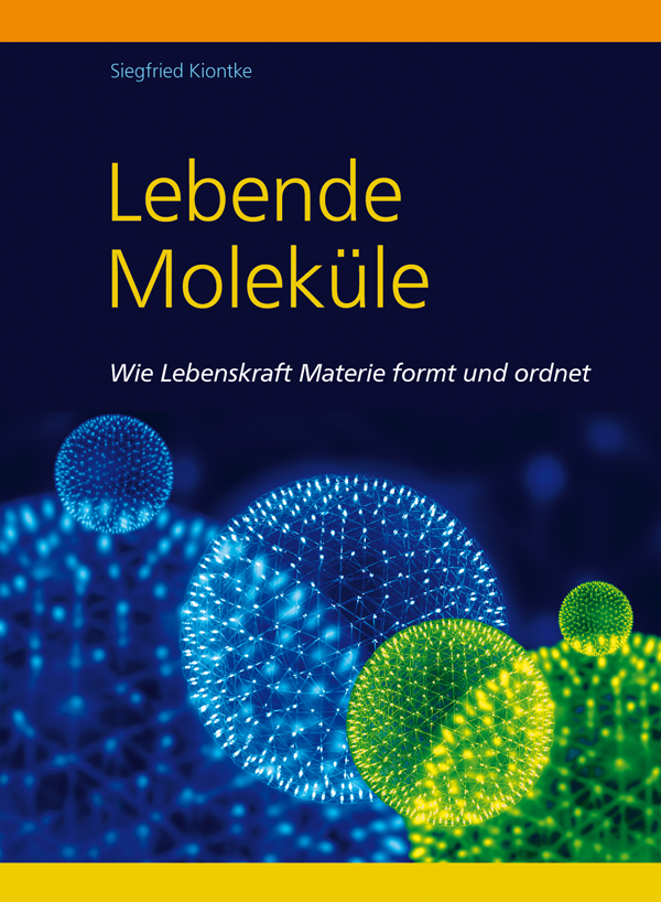 Buch: Lebende Moleküle